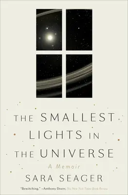 Najmenšie svetlá vo vesmíre: Spomienky - The Smallest Lights in the Universe: A Memoir