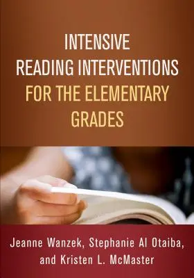 Intenzívne čitateľské intervencie pre základné školy - Intensive Reading Interventions for the Elementary Grades