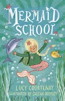 Škola pre morské panny - Mermaid School