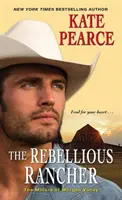 Vzpurný rančer - The Rebellious Rancher