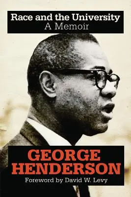 Rasa a univerzita: A Memoir (Spomienky) - Race and the University: A Memoir