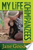 Môj život so šimpanzmi - My Life with the Chimpanzees