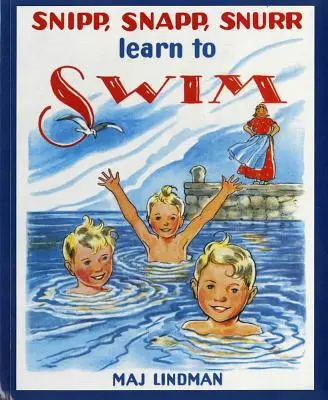 Snipp, Snapp, Snurr sa učia plávať - Snipp, Snapp, Snurr Learn to Swim