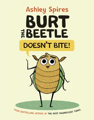 Chrobák Burt nehrýzol! - Burt the Beetle Doesn't Bite!