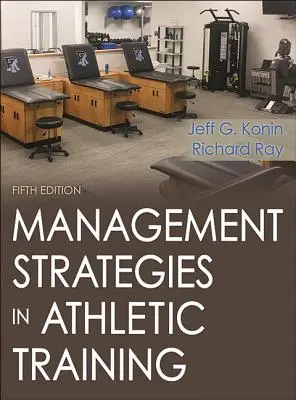 Manažérske stratégie v športovom tréningu - Management Strategies in Athletic Training