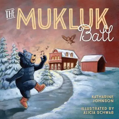 Muklovská guľa - The Mukluk Ball