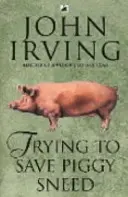 Snaha zachrániť prasiatko Sneed - Trying To Save Piggy Sneed