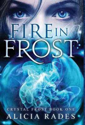 Oheň v mraze - Fire in Frost
