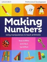 Vytváranie čísel - Používanie manipulatívnych pomôcok na vyučovanie aritmetiky - Making Numbers - Using manipulatives to teach arithmetic