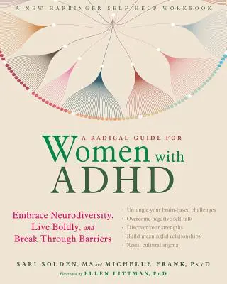 Radikálny sprievodca pre ženy s ADHD: Prijať neurodiverzitu, žiť odvážne a prekonávať bariéry - A Radical Guide for Women with ADHD: Embrace Neurodiversity, Live Boldly, and Break Through Barriers