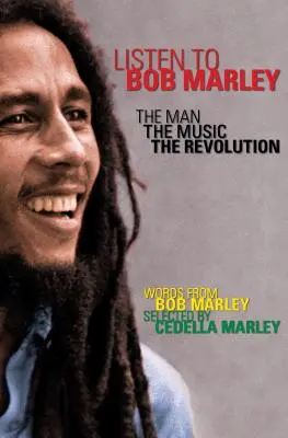 Počúvajte Bob Marley: Marley Marley: The Man, the Music, the Revolution (Človek, hudba, revolúcia) - Listen to Bob Marley: The Man, the Music, the Revolution