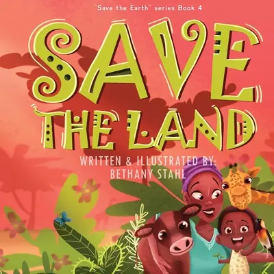 Zachráňte krajinu - Save the Land