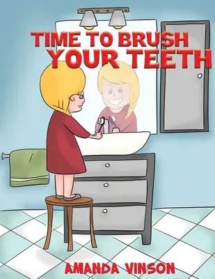 Čas na čistenie zubov - Time to Brush Your Teeth