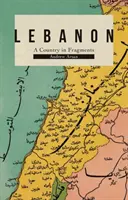Libanon: Krajina vo fragmentoch - Lebanon: A Country in Fragments