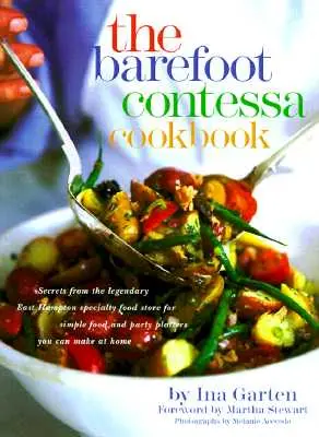 Kuchárska kniha Barefoot Contessa - The Barefoot Contessa Cookbook
