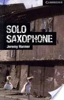 Sólový saxofón úroveň 6 pokročilý - Solo Saxophone Level 6 Advanced