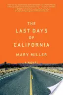 Posledné dni Kalifornie - The Last Days of California