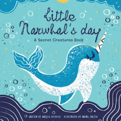 Deň malého narvala - Little Narwhal's Day