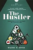 Hustler - od autora knihy The Queen's Gambit - teraz hlavná dráma Netflixu - Hustler - From the author of The Queen's Gambit - now a major Netflix drama