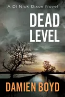 Mŕtva úroveň - Dead Level