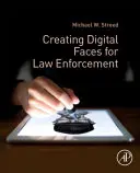 Vytváranie digitálnych tvárí pre orgány činné v trestnom konaní - Creating Digital Faces for Law Enforcement