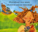 Zlatovláska a traja medvedi (anglicky/poľsky) - Goldilocks and the Three Bears (English/Polish)