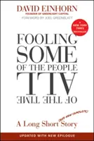 Oblbovanie niektorých ľudí po celý čas - Fooling Some of the People All of the Time