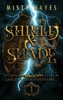 Štít a tieň - Shield & Shade