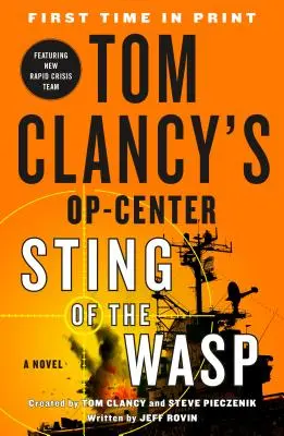 Tom Clancy's Op-Center: Žihadlo osy - Tom Clancy's Op-Center: Sting of the Wasp