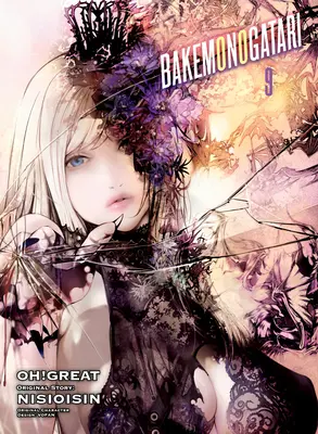 Bakemonogatari (manga), 9. diel - Bakemonogatari (Manga), Volume 9