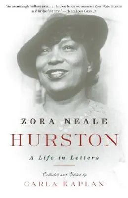 Zora Neale Hurstonová: Život v listoch - Zora Neale Hurston: A Life in Letters