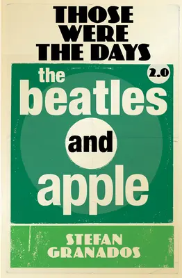 Those Were the Days 2.0, Volume 2: The Beatles and Apple