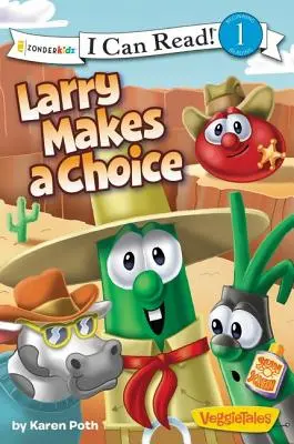 Larry sa rozhoduje: Úroveň 1 - Larry Makes a Choice: Level 1