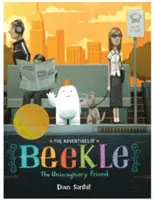 Dobrodružstvá Beekle: Vydanie knihy Beeklele: Nepredstaviteľný priateľ - Adventures of Beekle: The Unimaginary Friend
