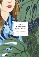 More, more - Vintage Classics Murdoch Series - Sea, The Sea - Vintage Classics Murdoch Series