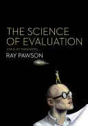Veda o hodnotení: Hodnotenie: realistický manifest - The Science of Evaluation: A Realist Manifesto