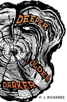 Hlbšie, staršie, temnejšie - Deeper, Older, Darker