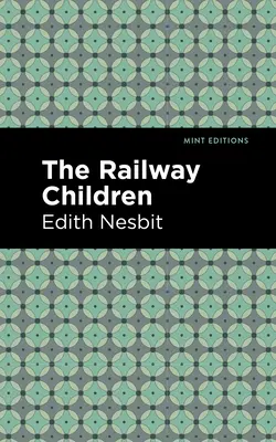 Železničné deti - The Railway Children