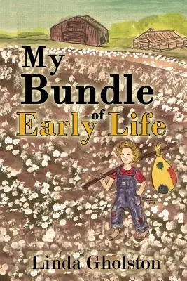 Môj zväzok raného života - My Bundle of Early Life