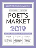 Poet's Market 2019: Najdôveryhodnejší sprievodca vydávaním poézie - Poet's Market 2019: The Most Trusted Guide for Publishing Poetry