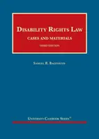 Zákon o právach osôb so zdravotným postihnutím, prípady a materiály - Disability Rights Law, Cases and Materials