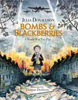 Bomby a černice - Bombs and Blackberries