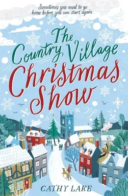 Vianočná výstava na vidieku - dokonalé čítanie pre dobrú náladu - Country Village Christmas Show - The perfect, feel-good read
