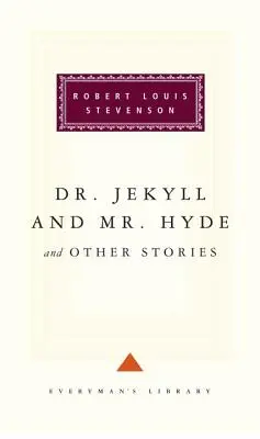 Dr. Jekyll a pán Hyde a iné príbehy - Dr. Jekyll and Mr. Hyde and Other Stories