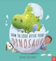 Ako sa starať o svojho dinosaura - How To Look After Your Dinosaur