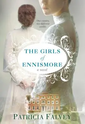 Dievčatá z Ennismore - The Girls of Ennismore
