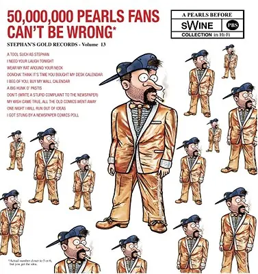 50 000 000 fanúšikov perál sa nemôže mýliť, 13: zbierka Perly pred prasatami - 50,000,000 Pearls Fans Can't Be Wrong, 13: A Pearls Before Swine Collection