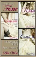The a Little Bit Trilogy Bundle: A Little Bit Submisive; A Little Bit Rough; A Little Bit Controlling - Bdsm Erotica Romance - The a Little Bit Trilogy Bundle: A Little Bit Submissive; A Little Bit Rough; A Little Bit Controlling - A Bdsm Erotica Romance