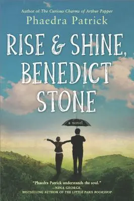 Vstaň a žiari, Benedict Stone - Rise and Shine, Benedict Stone