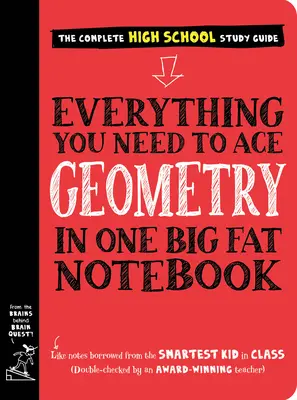 Všetko, čo potrebuješ na zvládnutie geometrie v jednom veľkom zošite - Everything You Need to Ace Geometry in One Big Fat Notebook
